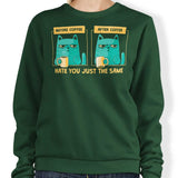 Just the Same - Sweatshirt