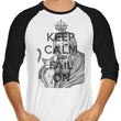 Keep Calm and Fail On - 3/4 Sleeve Raglan T-Shirt