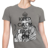 Keep Calm and Fail On - Women's Apparel