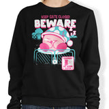 Keep Gate Closed - Sweatshirt