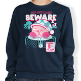 Keep Gate Closed - Sweatshirt