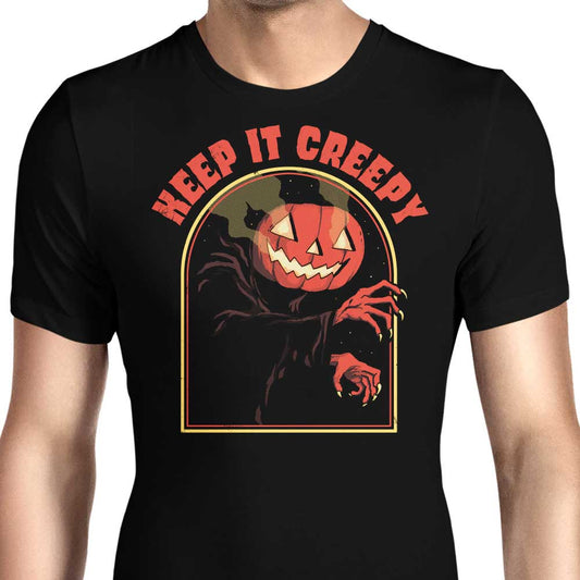 Keep it Creepy - Men's Apparel