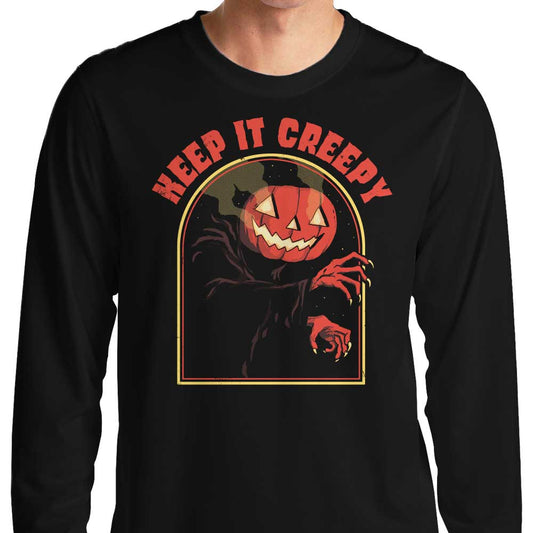 Keep it Creepy - Long Sleeve T-Shirt