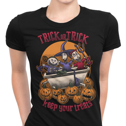 Keep Your Treats - Women's Apparel