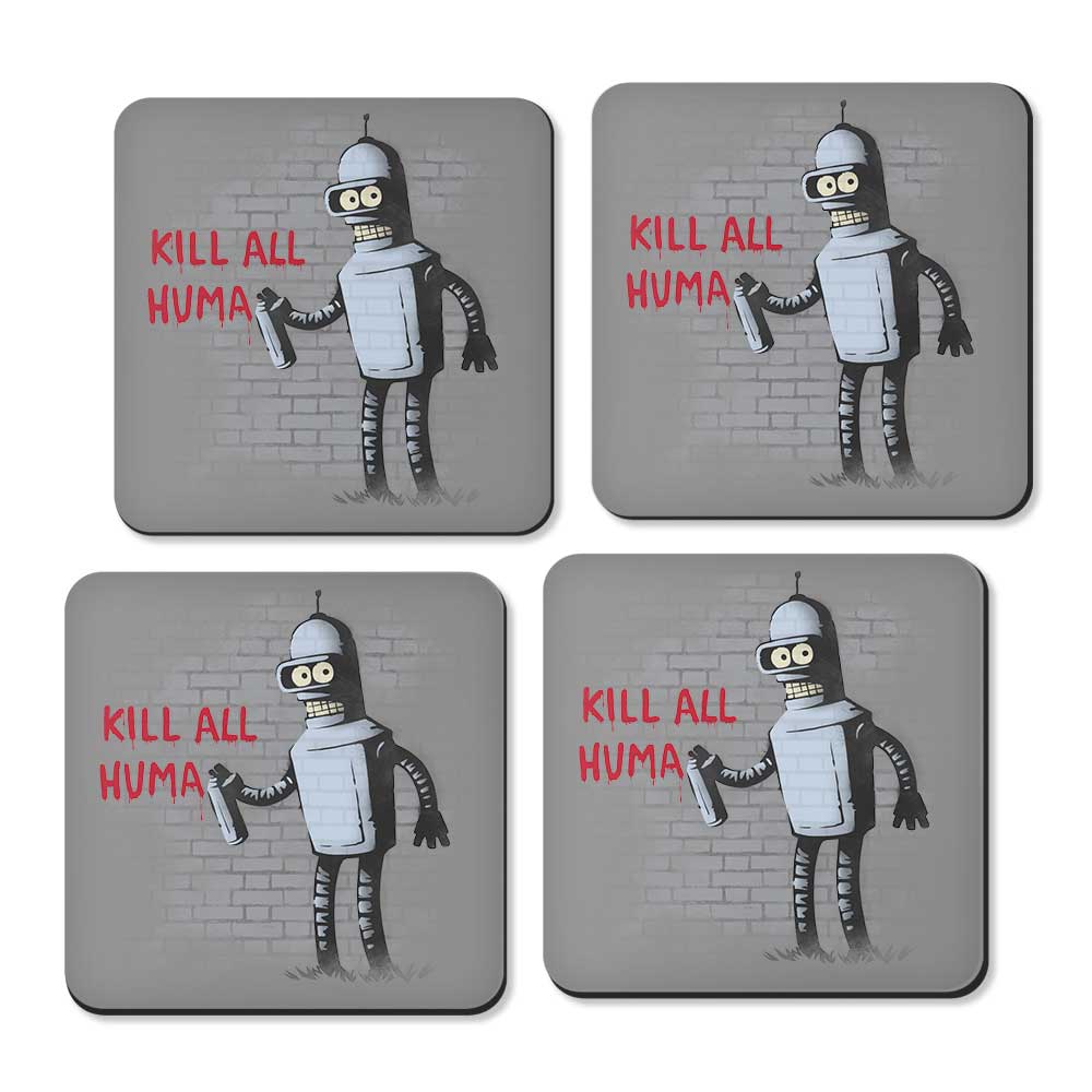 Kill All Humans - Coasters
