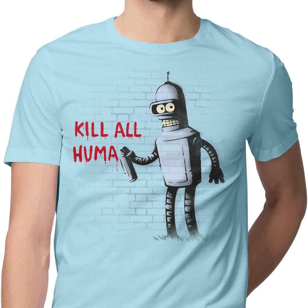 Kill All Humans - Men's Apparel