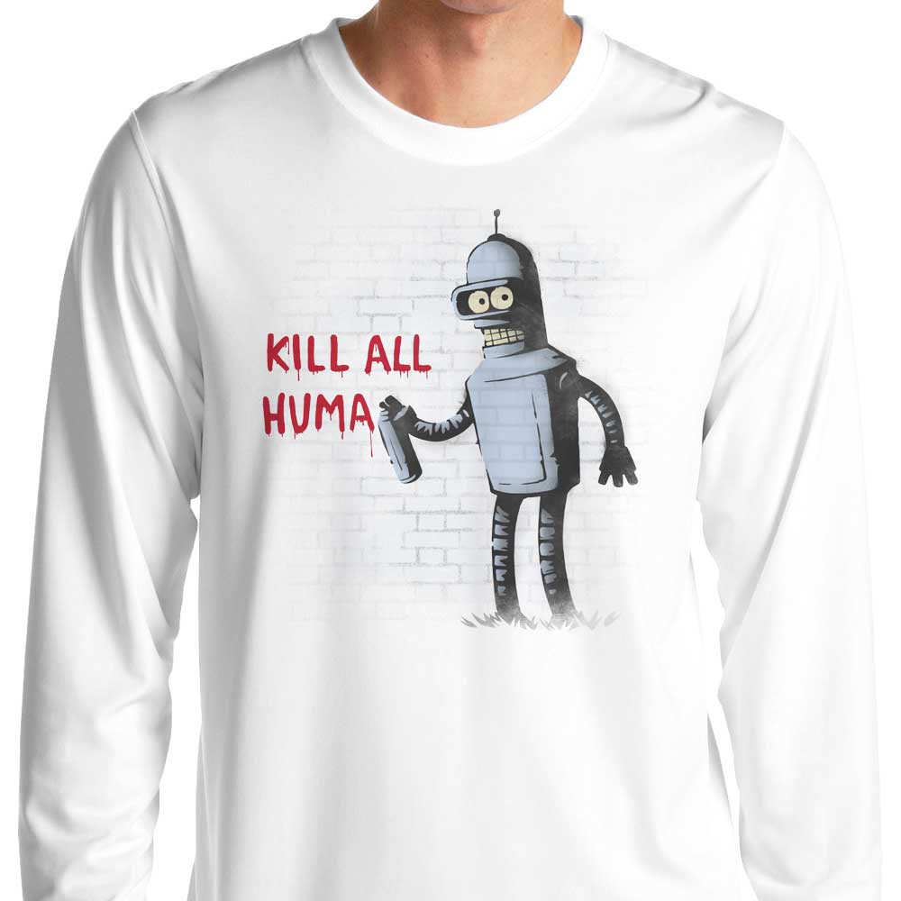 Kill All Humans - Long Sleeve T-Shirt
