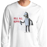 Kill All Humans - Long Sleeve T-Shirt