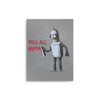 Kill All Humans - Metal Print