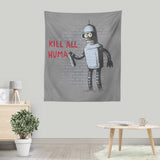 Kill All Humans - Wall Tapestry