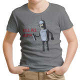 Kill All Humans - Youth Apparel