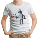 Kill All Humans - Youth Apparel