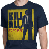 Kill All - Men's Apparel