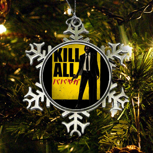 Kill All - Ornament