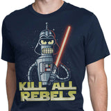 Kill All Rebels - Men's Apparel