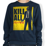 Kill All - Sweatshirt
