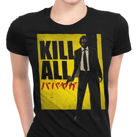 Kill All - Women's Apparel