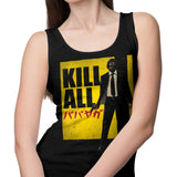 Kill All - Tank Top