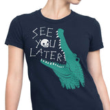 Later Alligator - Women's Apparel