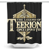 Legend of Teerion - Shower Curtain