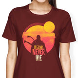 Legends Never Die - Women's Apparel