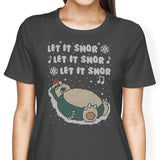 Let it Snor - Women's Apparel