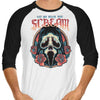 Let Me Hear You Scream - 3/4 Sleeve Raglan T-Shirt