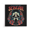 Let Me Hear You Scream - Canvas Print