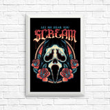 Let Me Hear You Scream - Posters & Prints