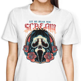 Let Me Hear You Scream - Women's Apparel