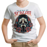 Let Me Hear You Scream - Youth Apparel