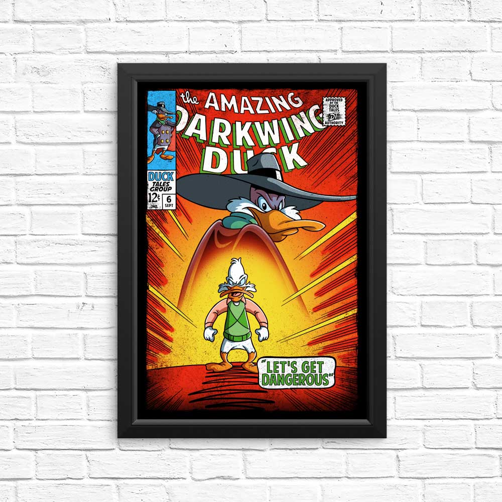 Let's Get Dangerous - Posters & Prints