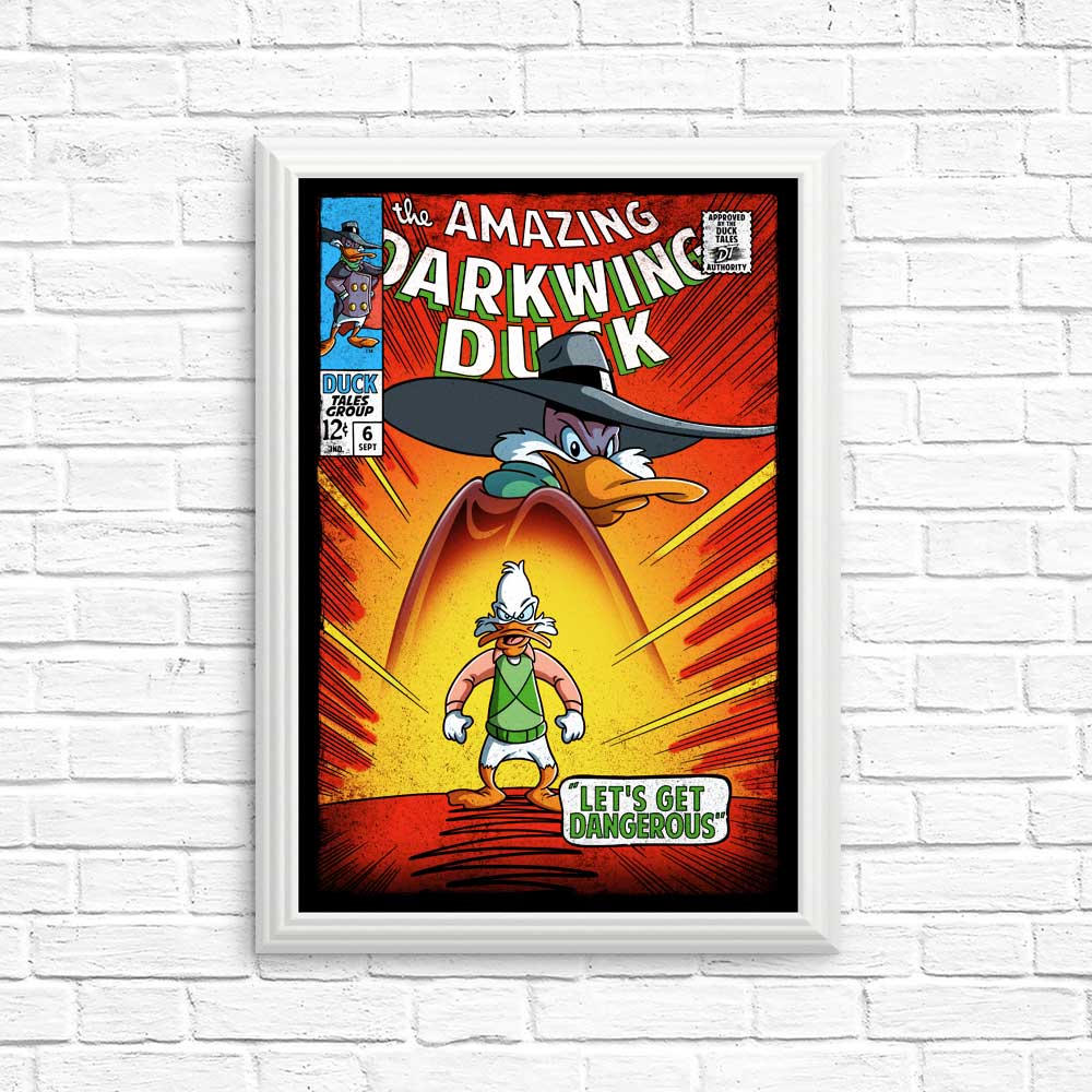 Let's Get Dangerous - Posters & Prints