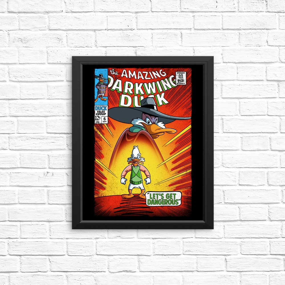 Let's Get Dangerous - Posters & Prints