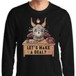 Let's Make a Deal - Long Sleeve T-Shirt