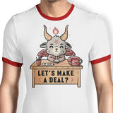 Let's Make a Deal - Ringer T-Shirt