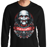 Let's Play a Game - Long Sleeve T-Shirt