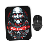 Let's Play a Game - Mousepad