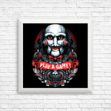 Let's Play a Game - Posters & Prints