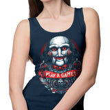 Let's Play a Game - Tank Top