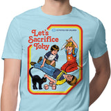 Let's Sacrifice Toby - Men's Apparel