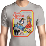 Let's Sacrifice Toby - Men's Apparel
