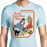 Let's Sacrifice Toby - Men's Apparel