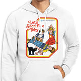 Let's Sacrifice Toby - Hoodie