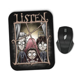 Listen - Mousepad