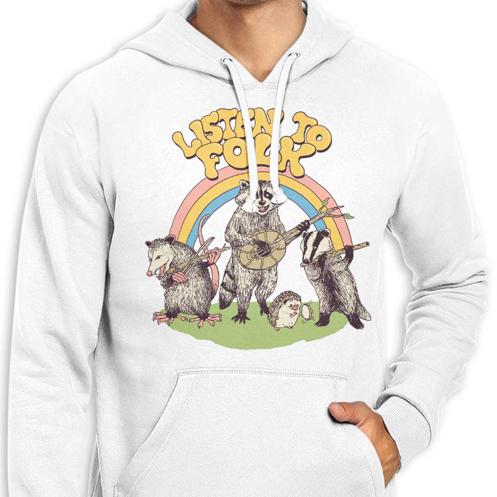 Listen to Folk - Hoodie