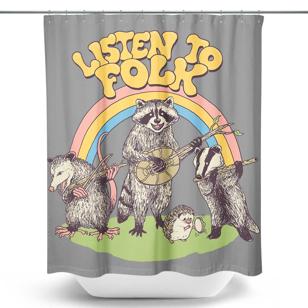 Listen to Folk - Shower Curtain