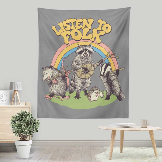 Listen to Folk - Wall Tapestry