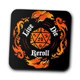Live Die Reroll - Coasters
