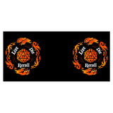 Live Die Reroll - Mug